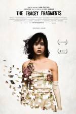 Watch The Tracey Fragments 123movies