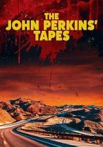 Watch The John Perkins Tapes 123movies