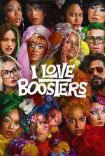 Watch I Love Boosters 123movies