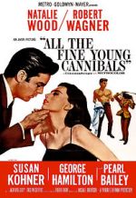 Watch All the Fine Young Cannibals 123movies