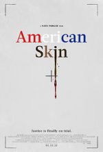 Watch American Skin 123movies