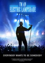 Watch I\'m an Electric Lampshade 123movies