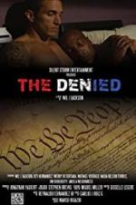 Watch The Denied 123movies