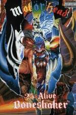 Watch Motorhead  25 & Alive Boneshaker 123movies