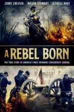 Watch A Rebel Born 123movies