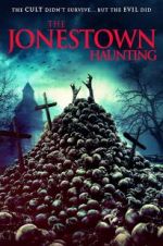 Watch The Jonestown Haunting 123movies