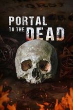 Watch Portal to the Dead 123movies