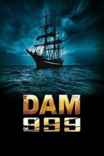 Watch Dam 999 123movies