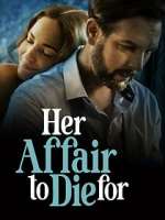 Watch Her Affair to Die For 123movies