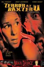 Watch Terror at Baxter U 123movies