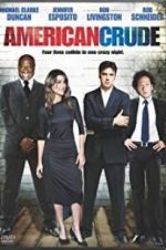 Watch American Crude 123movies