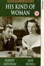 Watch His Kind of Woman 123movies