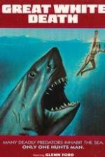 Watch Great White Death 123movies
