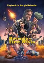 Watch Revenge of the First Wives 123movies