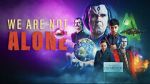 Watch We Are Not Alone 123movies