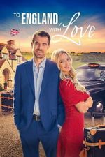 Watch To England, With Love 123movies