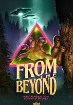 Watch From the Beyond: High Strangeness in the Bennington Triangle 123movies
