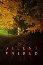 Watch Silent Friend 123movies