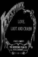 Watch Love Loot and Crash 123movies
