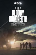 Watch The Bloody Hundredth 123movies