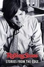 Watch Rolling Stone: Stories from the Edge 123movies