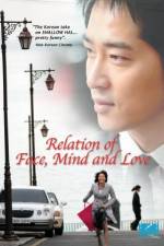 Watch The Relation of Face Mind and Love 123movies