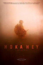 Watch A Good Day to Die, Hoka Hey 123movies