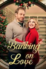 Watch Banking on Love 123movies