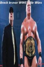 Watch Brock Lesnar WWE Title Wins 123movies