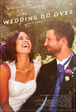 Watch The Wedding Do Over 123movies