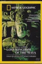 Watch National Geographic Lost Kingdoms of the Maya 123movies