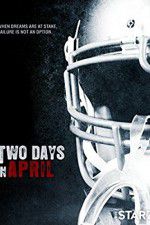 Watch Two Days in April 123movies