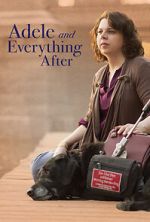 Watch Adele and Everything After 123movies