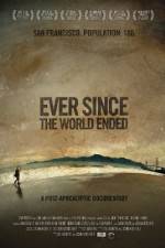 Watch Ever Since the World Ended 123movies