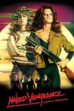 Watch Naked Vengeance 123movies