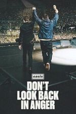 Watch Oasis: Don\'t Look Back in Anger 123movies
