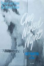 Watch One Naked Night 123movies