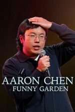 Watch Aaron Chen: Funny Garden 123movies