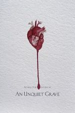 Watch An Unquiet Grave 123movies