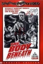 Watch The Body Beneath 123movies
