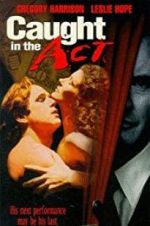 Watch Caught in the Act 123movies