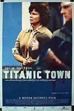 Watch Titanic Town 123movies