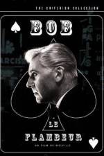 Watch Bob le flambeur 123movies