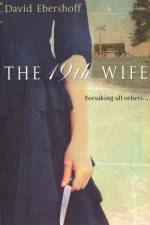 Watch The 19th Wife 123movies