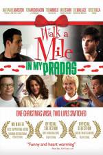 Watch Walk a Mile in My Pradas 123movies