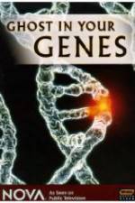 Watch Ghost in Your Genes 123movies