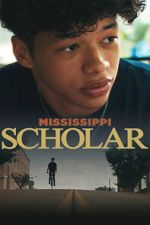 Watch Mississippi Scholar 123movies