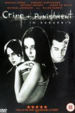 Watch Crime and Punishment in Suburbia 123movies