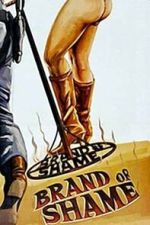 Watch Brand of Shame 123movies