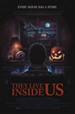 Watch They Live Inside Us 123movies